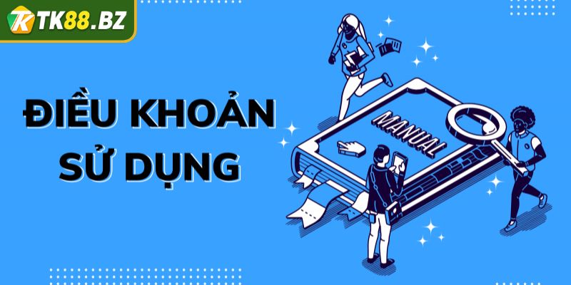 Điều khoản sử dụng TK88 khi giao dịch tài chính