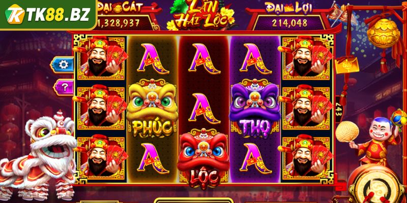 Lân Hái Lộc Slots TK88 – Không Khí Rộn Ràng Rước Lộc Về Tay 3 Kinh nghiệm hay để áp dụng